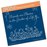 Friends Are Like Flowers <br/>A5 Square Groovi Plate <br/>(Set GRO-FL-40503-03)