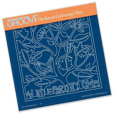 A Little Bird Told Me - A5 Square Groovi Plate