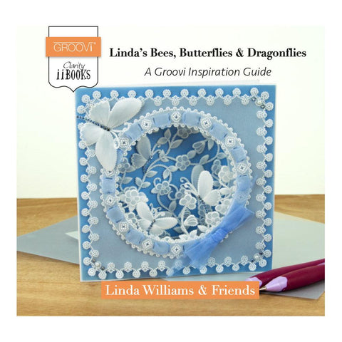 Clarity ii Book: Linda's Bees, Butterflies & Dragonflies Guide