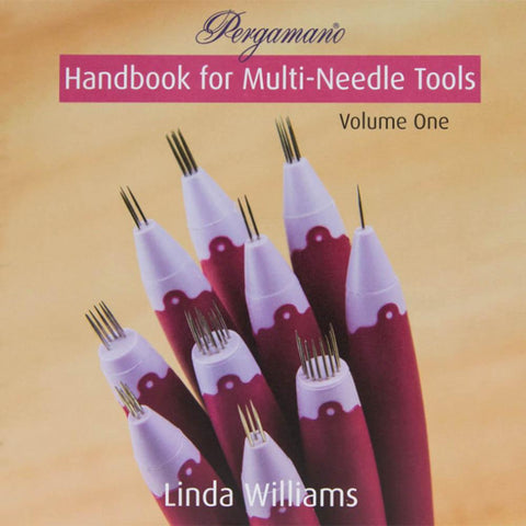 Pergamano Handbook for Multi-Needle Tools <br/>Volume One <br/>by Linda Williams