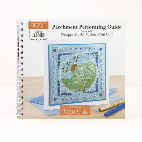 Clarity ii Book: Parchment Perforating Guide <br/>for Straight Border Pattern Grid No.1 <br/>by Tina Cox
